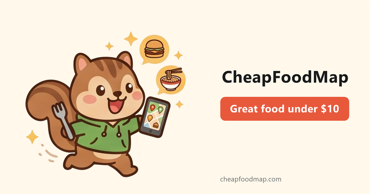CheapFoodMap - Crowdsourced Map of Food Under 10 Bux